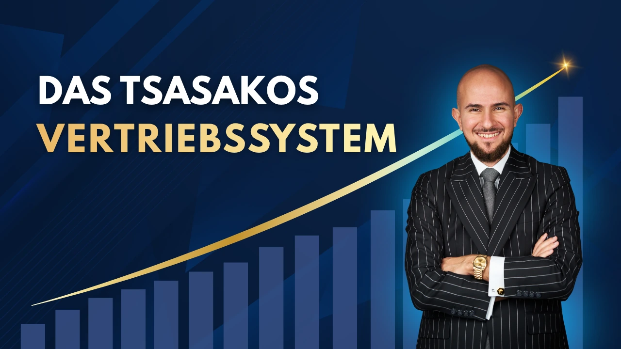 Das Tsasakos Vertriebssystem – Video mit Alexander Tsasakos